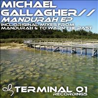 Michael Gallagher - Mandurah EP