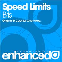 Speed Limits - Bris