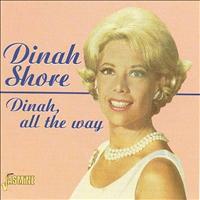 Dinah Shore - Dinah, All The Way