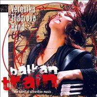 Veronika Todorova Band - Balkan Train