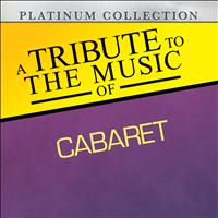 Platinum Collection Band - A Tribute to the Music of Cabaret