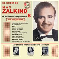 Max Zalkind - Max Zalkind Vol. 8