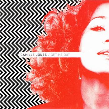 Camille Jones - Get Me Out
