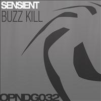Sensient - Buzz Kill