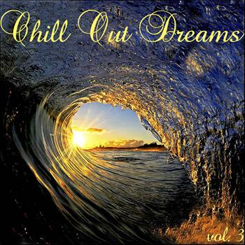 Various Artists - Chill Out Dreams 3