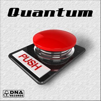 Quantum - Quantum - Push EP