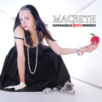 Macbeth - Superangelic Hate Bringers