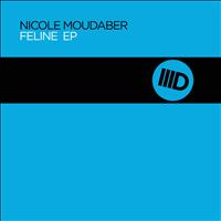 Nicole Moudaber - Feline Ep