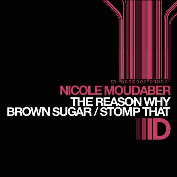 Nicole Moudaber - The Reason Why Ep