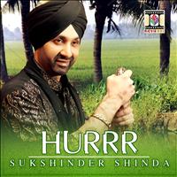 Sukshinder Shinda - Hurrr