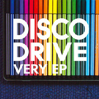 Disco Drive - Very EP