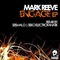 Mark Reeve - Engage