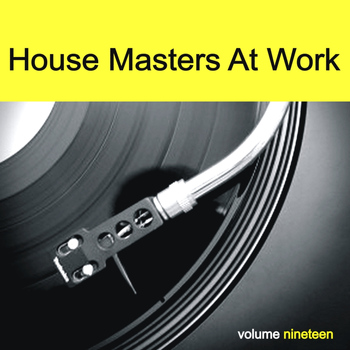 Various Artists - House Masters At Work, Vol. 19