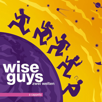 Wise Guys - Zwei Welten