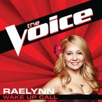 RaeLynn - Wake Up Call (The Voice Performance)