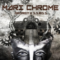 Mari Chrome - Georgy#11811 (Bonus Tracks Version)