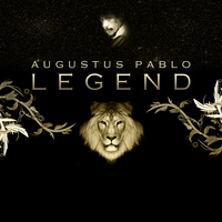Augustus Pablo - Legend Platinum Edition
