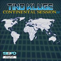 Tino Kluge - Continental Session