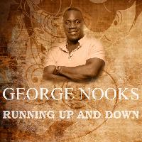 George Nooks - Running Up & Down