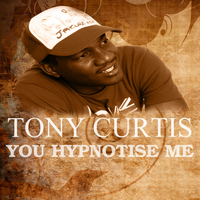 Tony Curtis - You Hypnotise Me