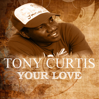 Tony Curtis - Your Love