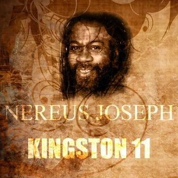 Nereus Joseph - Kingston 11
