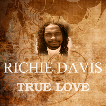 Richie Davis - True Love
