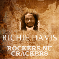 Richie Davis - Rockers Nu Crackers