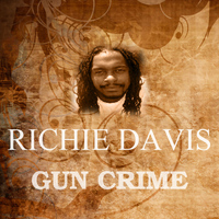 Richie Davis - Gun Crime