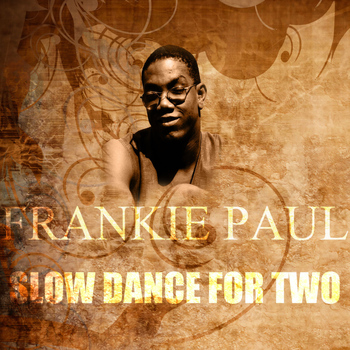 Frankie Paul - Slow Dance For Two