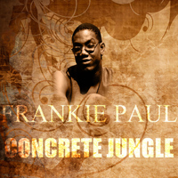 Frankie Paul - Concrete Jungle