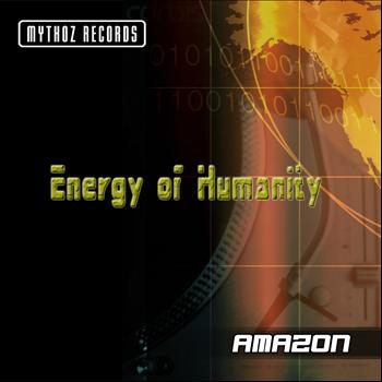 Amazon - Energy Of Humanity