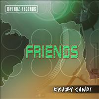 Krazy Sandi - Friends