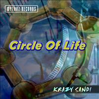 Krazy Sandi - Circle Of Life