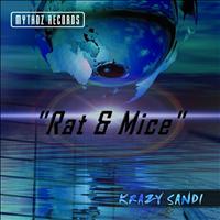 Krazy Sandi - Rat & Mice
