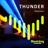 MiguelStyle - Thunder