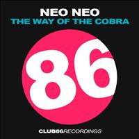 Neo Neo - The Way Of The Cobra