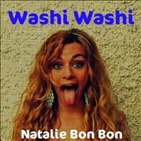Natalie Bon Bon - Washi Washi