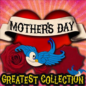 Various Artists - Mother's Day - Greatest Collection
