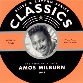 Amos Milburn - Classics: 1947