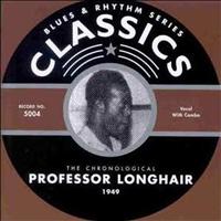 Professor Longhair - Classics: 1949