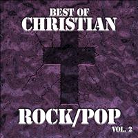 The Faith Crew - Best of Christian Rock/Pop, Vol. 2