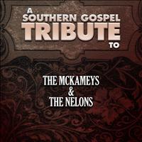 The Worship Crew - A Southern Gospel Tribute to the Mckameys & the Nelons