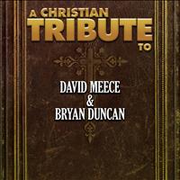 The Faith Crew - A Christian Tribute to David Meece & Bryan Duncan