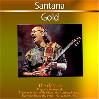 Carlos Santana - Gold - The Classics: Santana