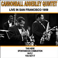 Cannonball Adderley Quintet - Live in San Francisco 1959