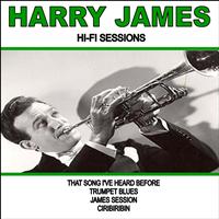 Harry James - Harry James:Hi-Fi Sessions