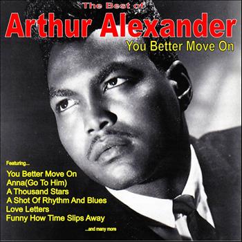 Arthur Alexander - You Better Move On: The Very Best of Arthur Alexander