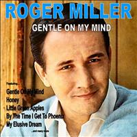 Roger Miller - Gentle on My Mind