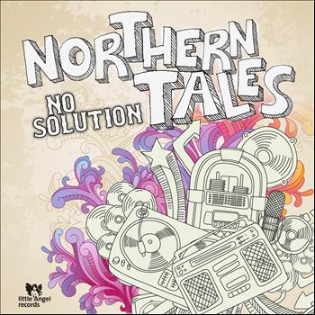 No Solution - Northern Tales